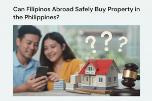 Filipinos abroad buying property in the Philippines with guidance from a licensed real estate broker